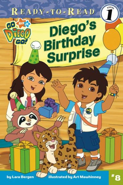 Diego's Birthday Surprise (Ready-To-Read Go Diego Go - Level 1) (Go, Diego, Go! Ready-to-Read, Level 1) cover