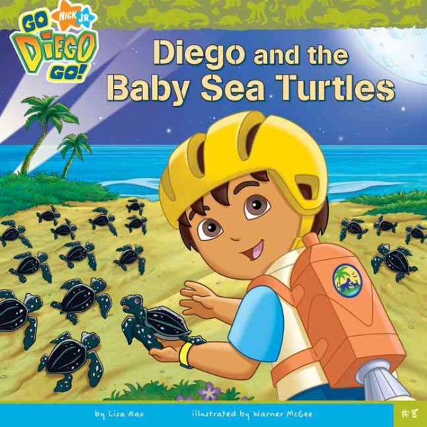 Diego and the Baby Sea Turtles (Go, Diego, Go!) cover