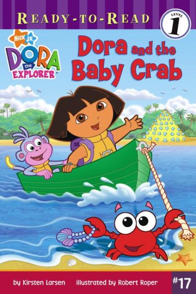 Dora and the Baby Crab (Dora the Explorer)
