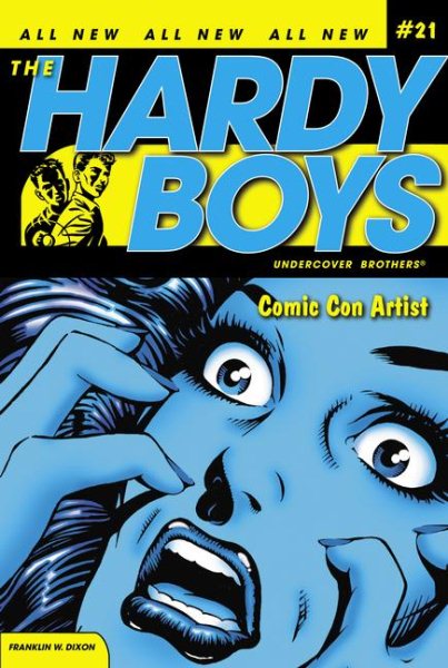 Comic Con Artist (Hardy Boys (All New) Undercover Brothers) cover