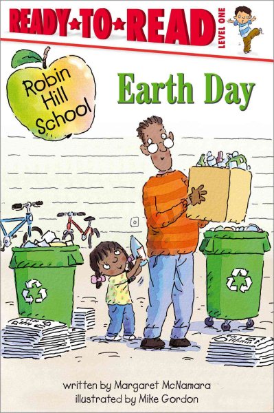 Earth Day: Ready-to-Read Level 1 (Robin Hill School) cover
