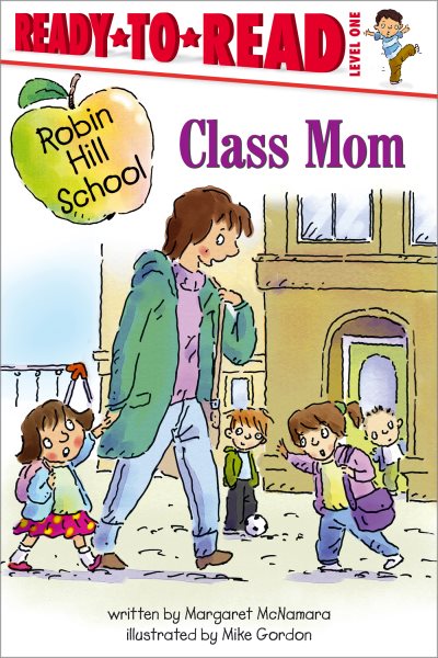 Class Mom (Robin Hill School) cover