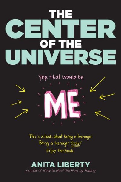 The Center of the Universe: Yep, That Would Be Me cover