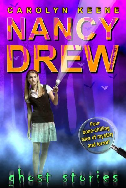 Ghost Stories (Nancy Drew (All New) Girl Detective) cover