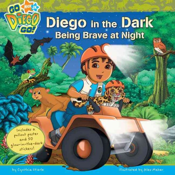 Diego in the Dark: Being Brave at Night (Go, Diego, Go!) cover