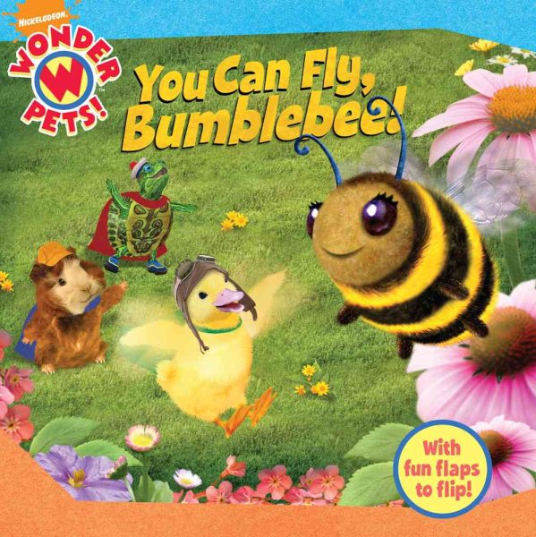 You Can Fly, Bumblebee! (Wonder Pets!) cover