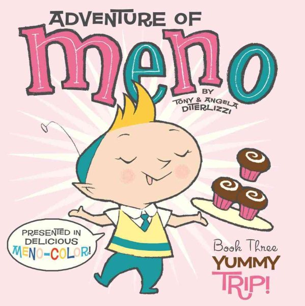 Yummy Trip! (3) (Adventure of Meno) cover