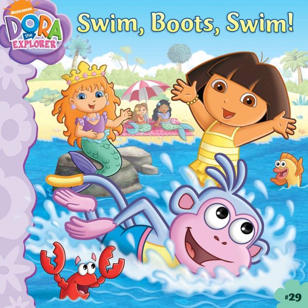Swim, Boots, Swim! (29) (Dora the Explorer) cover