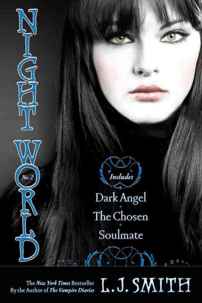 Night World No. 2: Dark Angel; The Chosen; Soulmate (2) cover