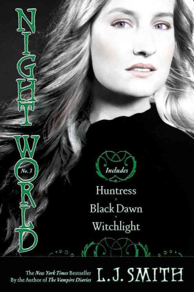 Night World No. 3: Huntress, Black Dawn, Witchlight (3) cover