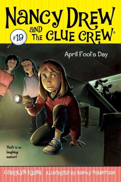 April Fool's Day (Nancy Drew and the Clue Crew #19) cover