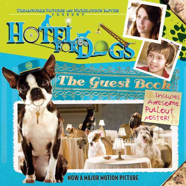 Hotel For Dogs: The Guest Book