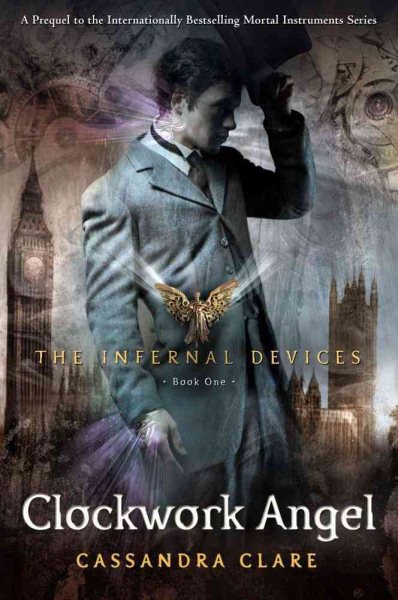 Clockwork Angel (The Infernal Devices) cover
