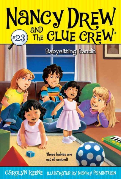 Babysitting Bandit (Nancy Drew and the Clue Crew) cover
