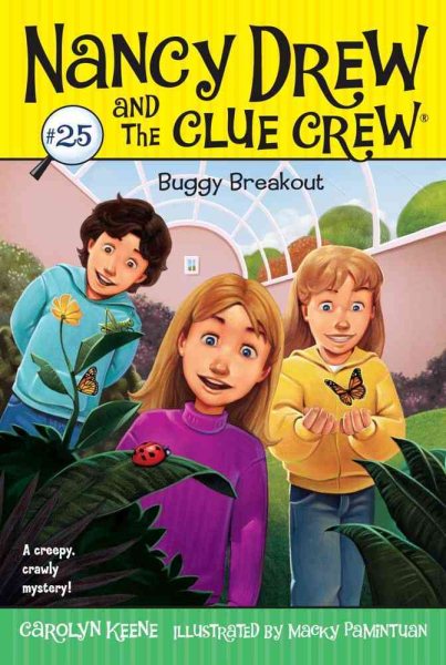 Buggy Breakout (Nancy Drew and the Clue Crew, No. 25) cover