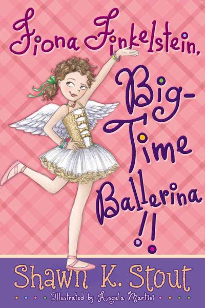 Fiona Finkelstein, Big-Time Ballerina!! cover