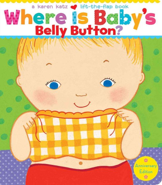 Where Is Baby's Belly Button?: Anniversary Edition/Lap Edition cover