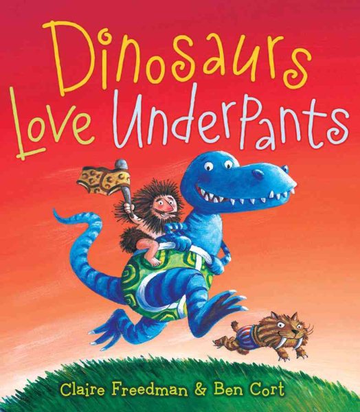 Dinosaurs Love Underpants (The Underpants Books) cover