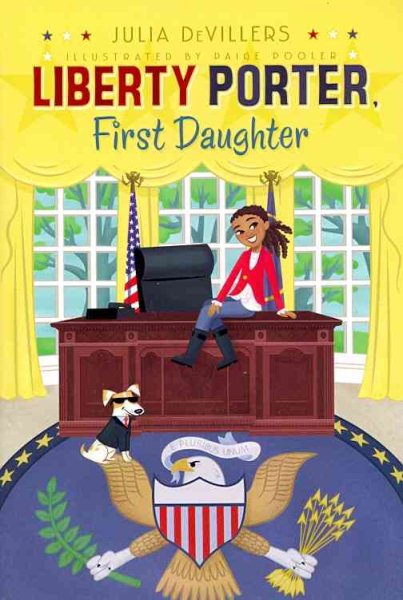 Liberty Porter, First Daughter (1) cover