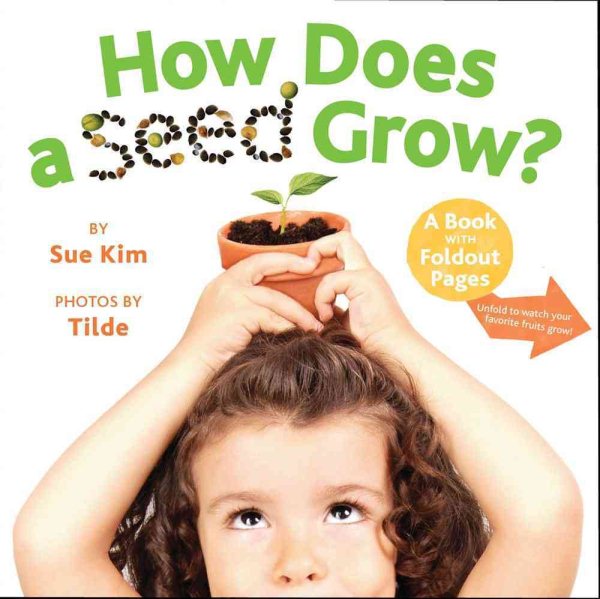 How Does a Seed Grow?: A Book with Foldout Pages cover