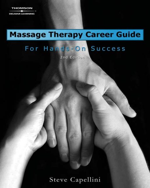 Massage Therapy Career Guide for Hands-On Success cover