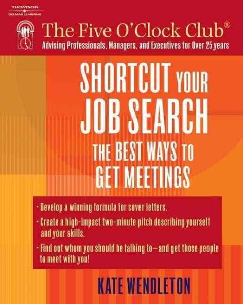 Shortcut Your Job Search: The Best Ways to Get Meetings cover