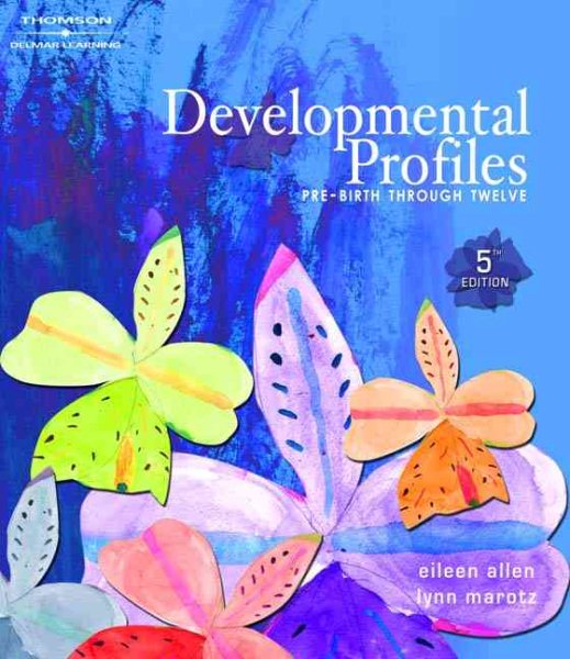 Developmental Profiles: Pre-birth Through Twelve cover