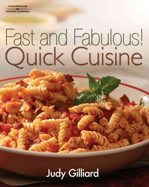 Fast and Fabulous: Quick Cuisine cover