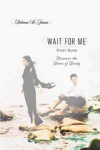 Wait For Me: Discover the Power of Purity