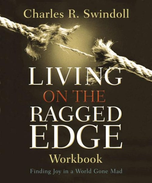 Living On The Ragged Edge Workbook: Coming to Terms with Reality cover