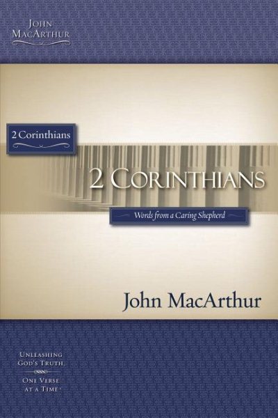 2 Corinthians Words from a Caring Shepherd (Macarthur Bible Studies) cover