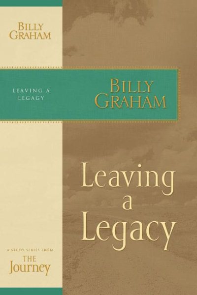 Leaving a Legacy (The Journey Study Series) cover