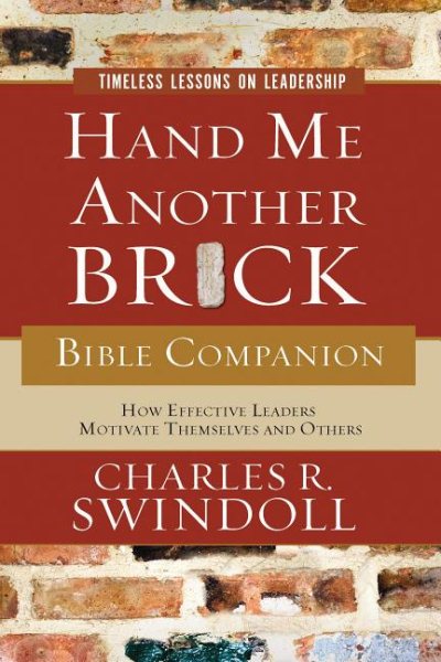 Hand Me Another Brick Bible Companion: Timeless Lessons on Leadership cover