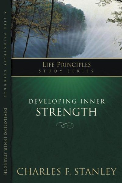 LPS: DEVELOPING INNER STRENGTH (Life Principles Study) cover