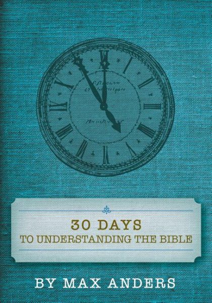 30 Days to Understanding the Bible cover