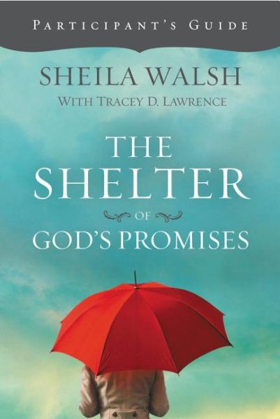 The Shelter of God's Promises Bible Study Participant's Guide cover