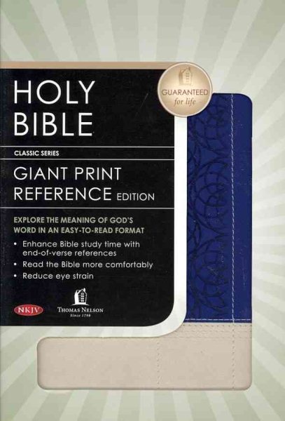 Holy Bible: New King James Version, Sapphire Blue / Tuscany, Leathersoft, Giant Print Reference Edition cover