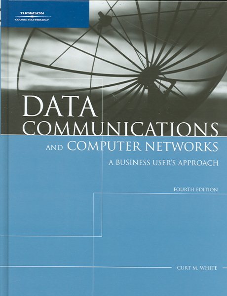 Data Communications and Computer Networks: A Business User's Approach cover