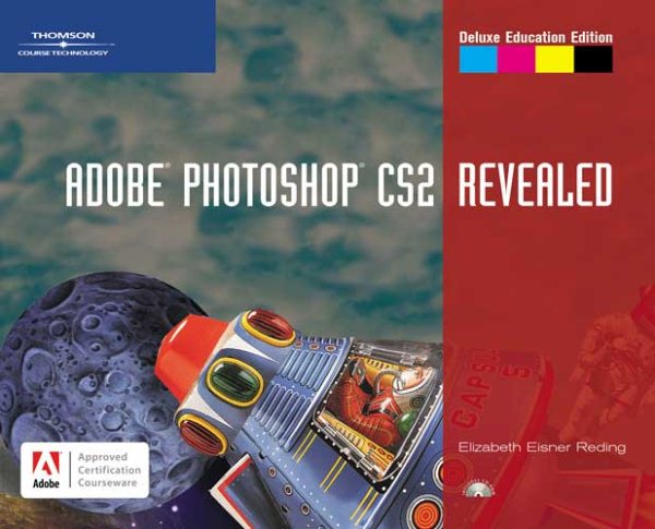 Adobe Photoshop CS2, Revealed, Deluxe Education Edition (Revealed (Thomson)) cover