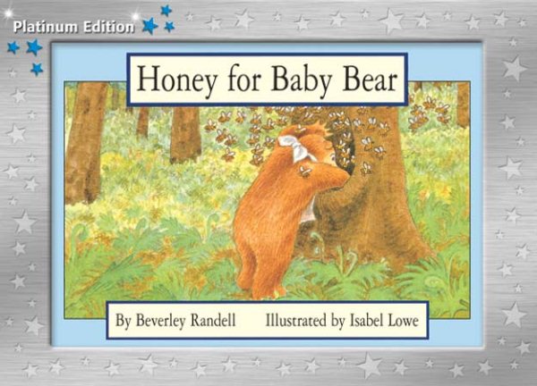 Rigby PM Platinum Collection: Individual Student Edition Blue (Levels 9-11) Honey for Baby Bear cover