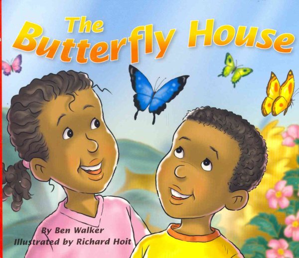 The Butterfly House (Rigby Flying Colors, Level Red) cover