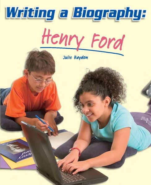 Rigby Flying Colors: Individual Student Edition Gold Writing a Biography: Henry Ford cover