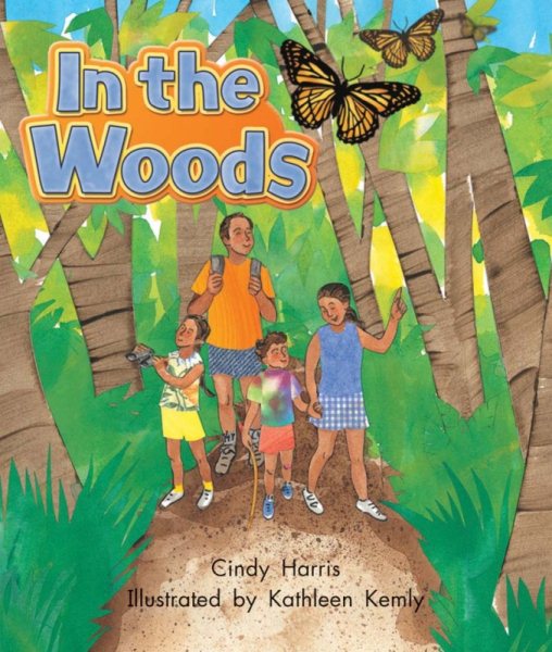 In the Woods: Leveled Reader Grade 1 (Rigby Literacy by Design) cover