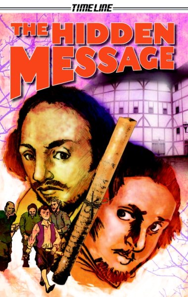 The Hidden Message (Steck-Vaughn Timeline Graphic Novels) cover