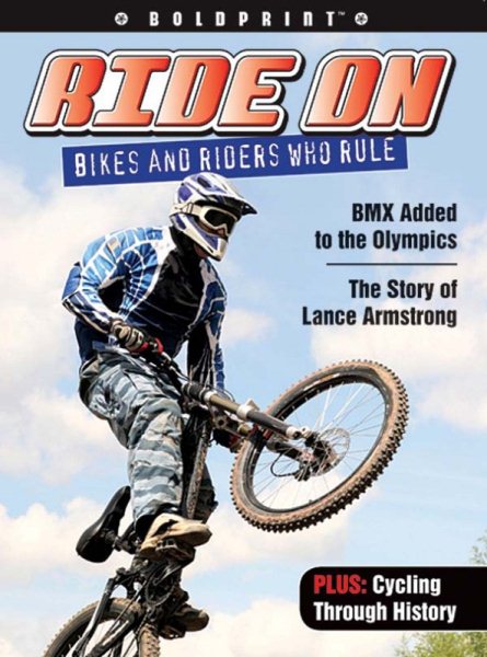 Steck-Vaughn BOLDPRINT Anthologies: Individual Student Edition Purple Ride On: Bikes and Riders Who Rule cover