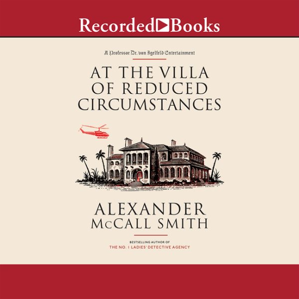 At the Villa of Reduced Circumstances (Professor Dr. von Igelfeld Entertainments (3)) cover