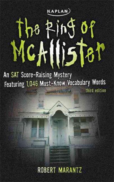 The Ring of McAllister: A Score-Raising Mystery Featuring 1,046 Must-Know SAT Vocabulary Words (Kaplan Test Prep) cover