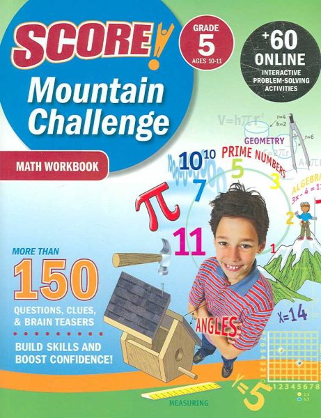 SCORE! Mountain Challenge Math Workbook, Grade 5 (Ages 10-11) cover
