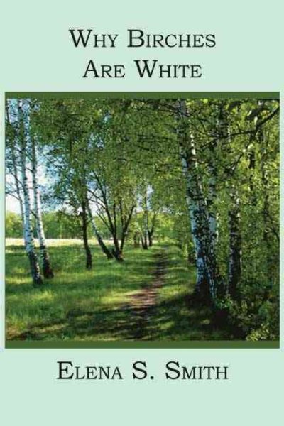 Why Birches Are White cover