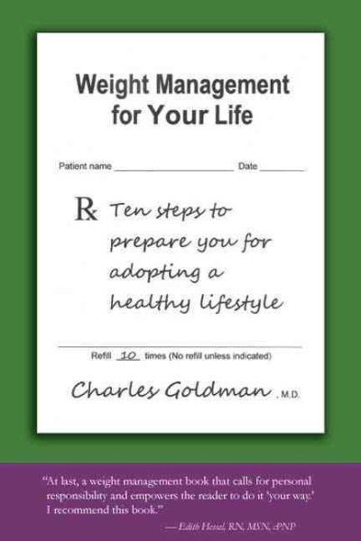 Weight Management for Your Life: Ten Steps to Prepare You for Adopting a Healthy Lifestyle cover